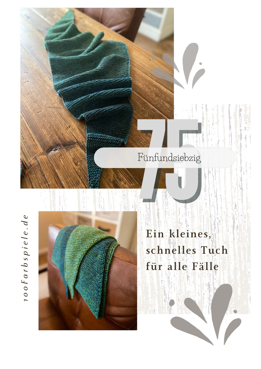 100Farbspiele Strickanleitung 75 - Das kleine Tuch für alle Fälle -DOWNLOAD - - 100Farbspiele