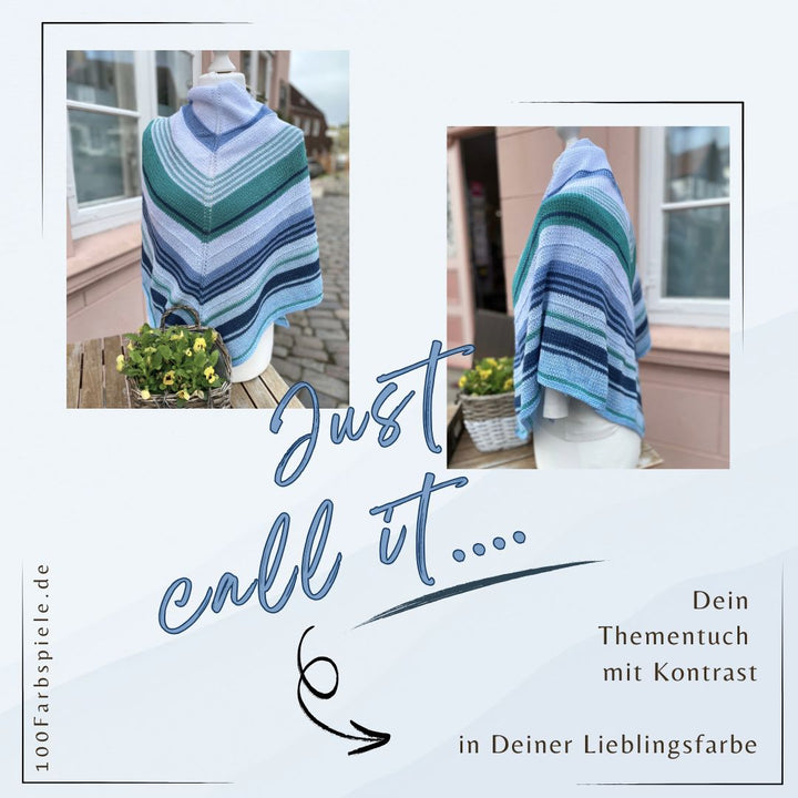 Just Call it.... Das Thementuch * Strickpaket mit Anleitung * - 100Farbspiele