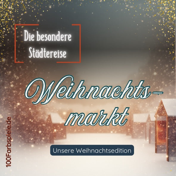 Städtereise * Weihnachtsmarkt * - Die Weihnachtsedition