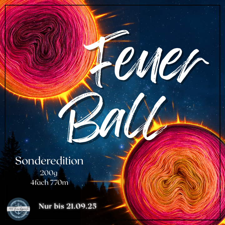 FEUERBALL Unikat Classic&PREMIUM Bobbel Sonderedition nur bis 21.09.25 Rabatt 10% 2 Tage!